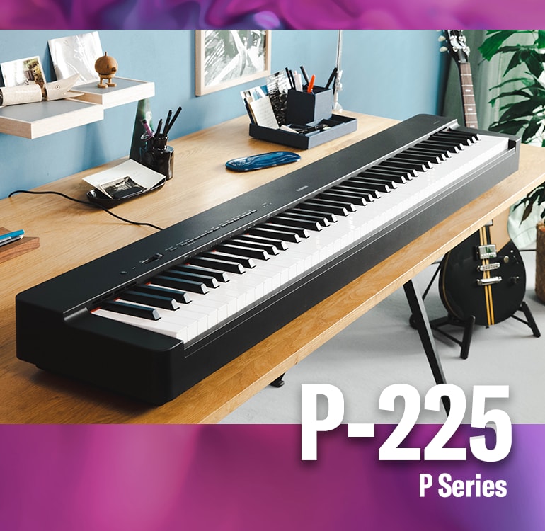 P-225 - Présentation - SERIE P - Pianos - Instruments de musique - Produits  - Yamaha - France